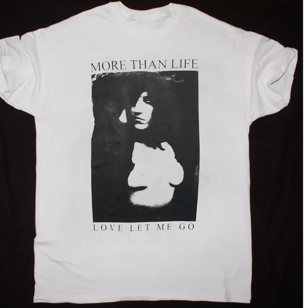 More Than Life Music For Lovers White T-Shirt Cotton Full Size XXL