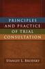 Kniha Principles and Practice of Trial Consultation