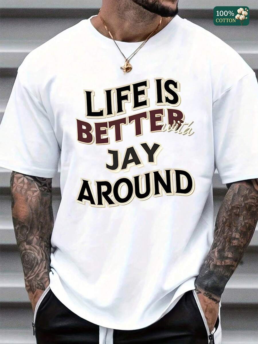 

Unisex Round Neck Short-Sleeve Life Is Better With Jay Around Graphic T-Shirt S