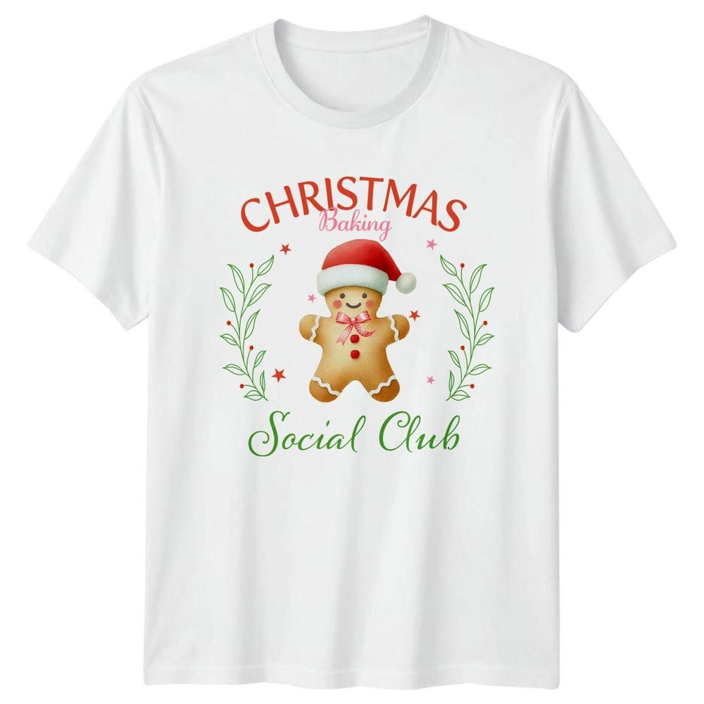 Christmas Baking Social Club Christmas Holidays Unisexs Unisexs Graphic Tee S
