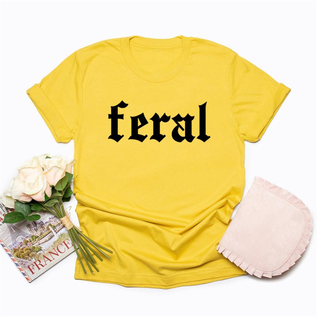Feral T-Shirt Unisex Funny T Shirt Funny Quote T-Shirt Feral Tee Casual Short Sleeve Graphic T Shirts Cowgirl T-shirt Streetwear