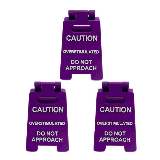 Caution Overstimulated Desk Sign 3D Printed Funny Do Not Approach Sign Desktop Caution Sign Office Warning Sign for Home Office Coworking Space