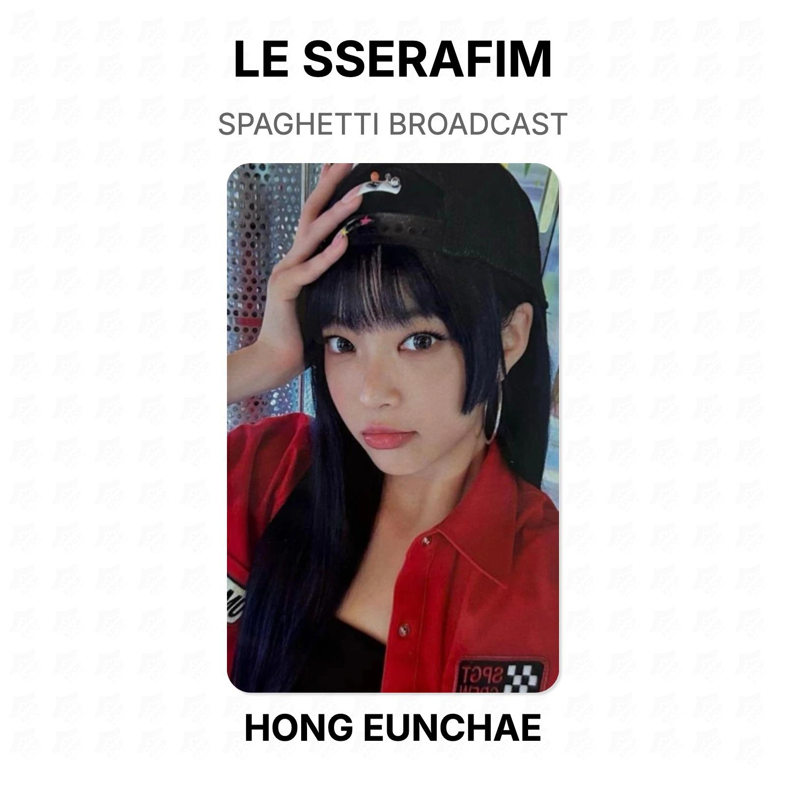 LE SSERAFIM SPAGHETTI BROADCAST Official Photocard HONG EUNCHAE