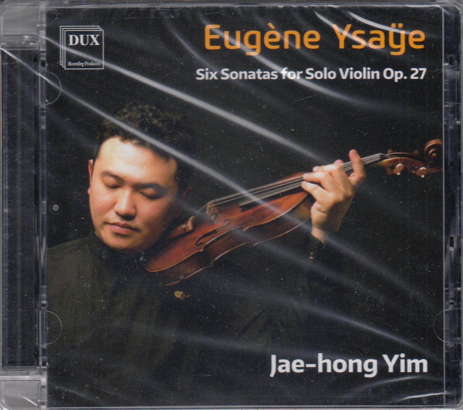 

[USED] [CD/Dux] Ysay: Six Sonatas for Solo Violin Op.27/Im Chae Hong (vn)