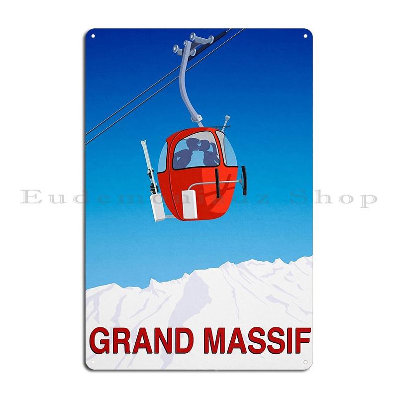 Grand Massif Metal Sign Poster Kitchen Printing Cinema Pub Club Tin Sign Poster