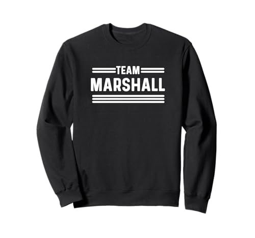 Team Marshall - Family Name Sweatshirt