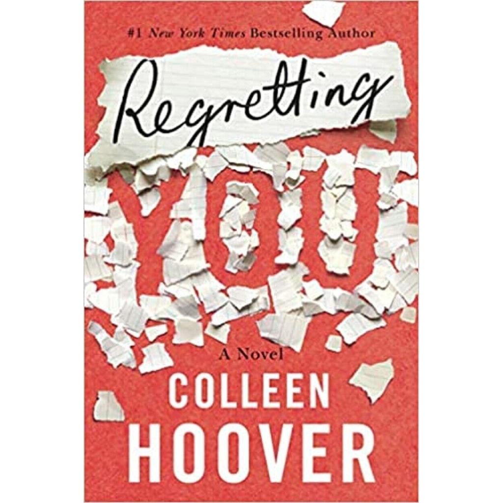 Regretting You Paperback By Colleen Hoover