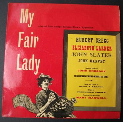 7inch Record HUBERT GREGG, ELIZABETH LARNER, JOH - My Fair Lady S900 The Classics Cl - UK Soundtracks & Musicals Used
