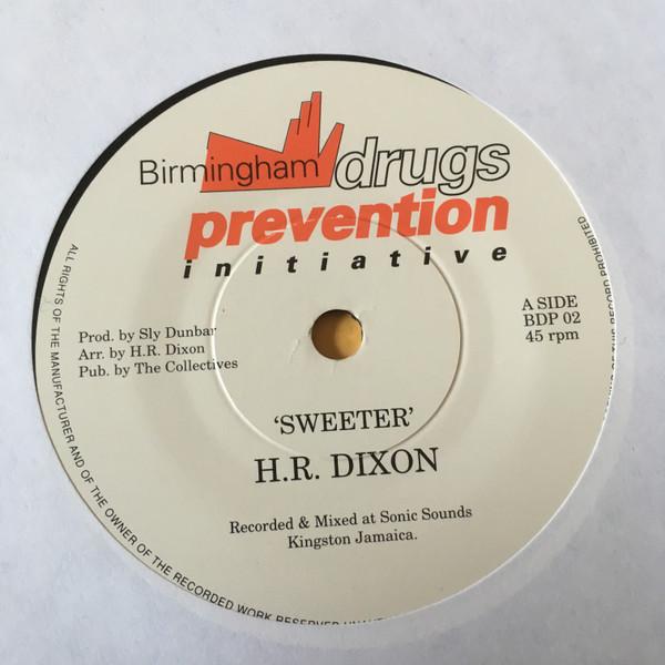 

7inch Record H. R. DIXON Sweeter BDP02 Birmingham Drug UK Reggae Ska Dub Used