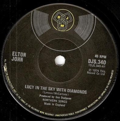 7inch Record ELTON JOHN - Lucy In The Sky With Diamonds DJS340 DJM Records 1974 UK Rock Used