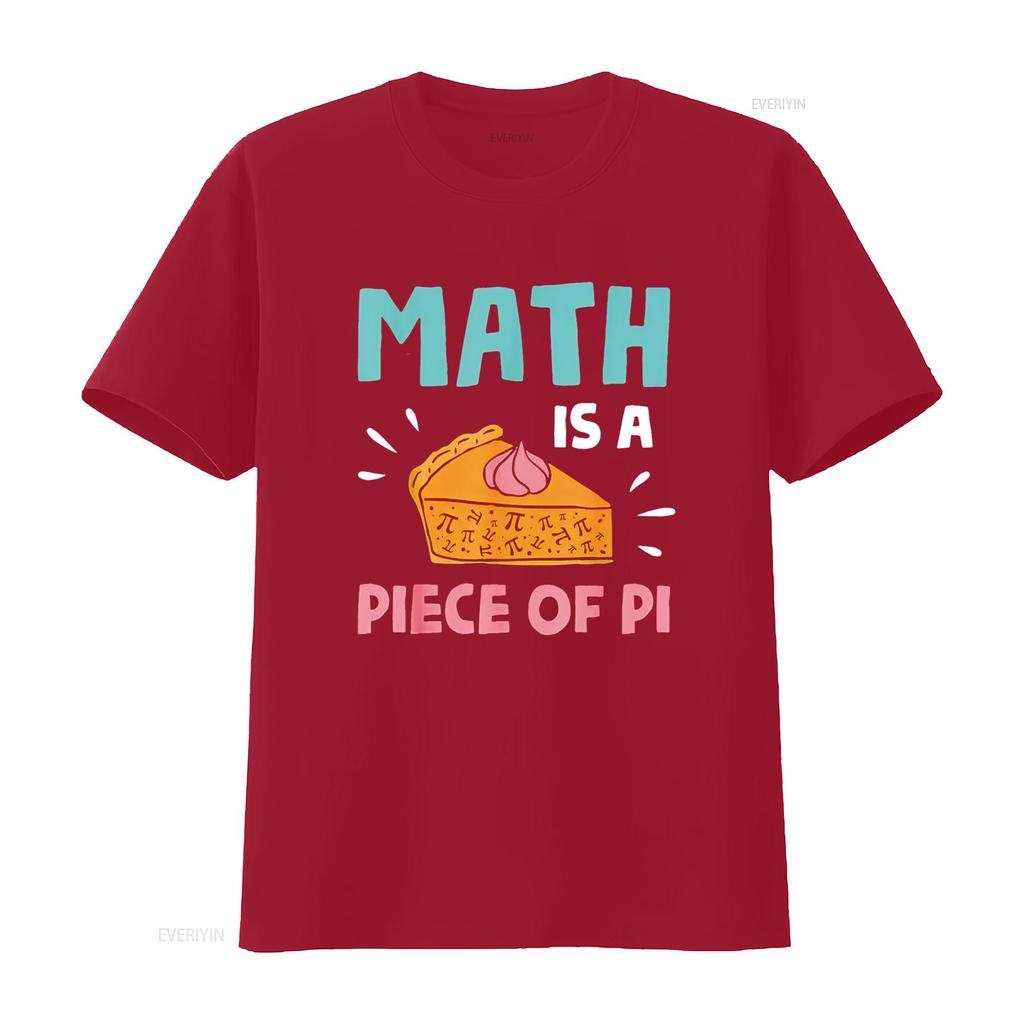Math is a Piece of Pie Pi Day Lover T Shirt vintage Washed Soft homme designer clothes fashion Breathable Stretched Casual
