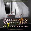 Runaway Vampire by Lynsay Sands Paperback Book 9781473205048