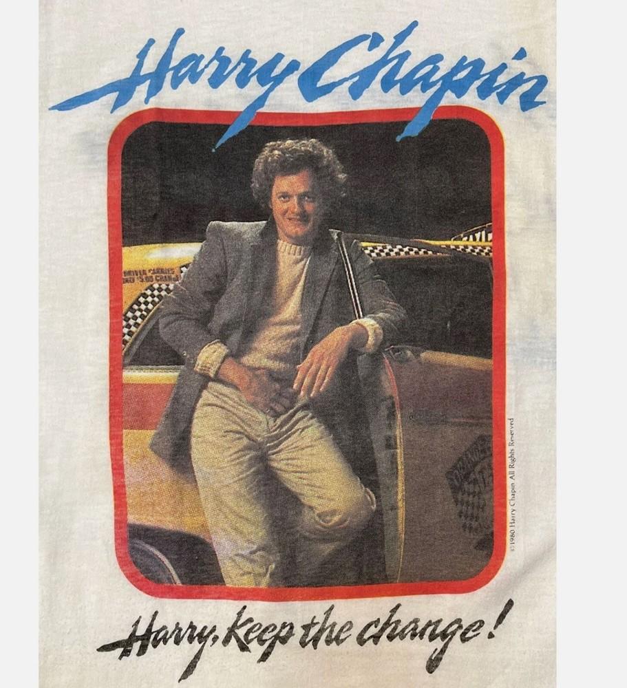 Harry Chapin Keep the Change World Tour T-Shirt Cotton White Men S-5XL Unisex T-Shirt XXL