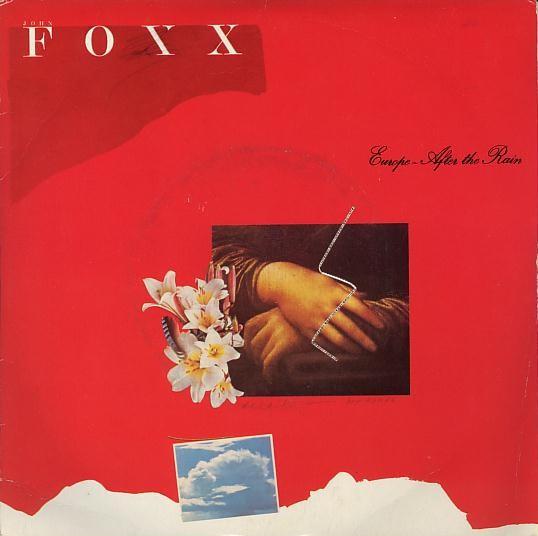 

7inch Record JOHN FOXX - Europe After The Rain VS393 VIRGIN 1981 UK Pop Used