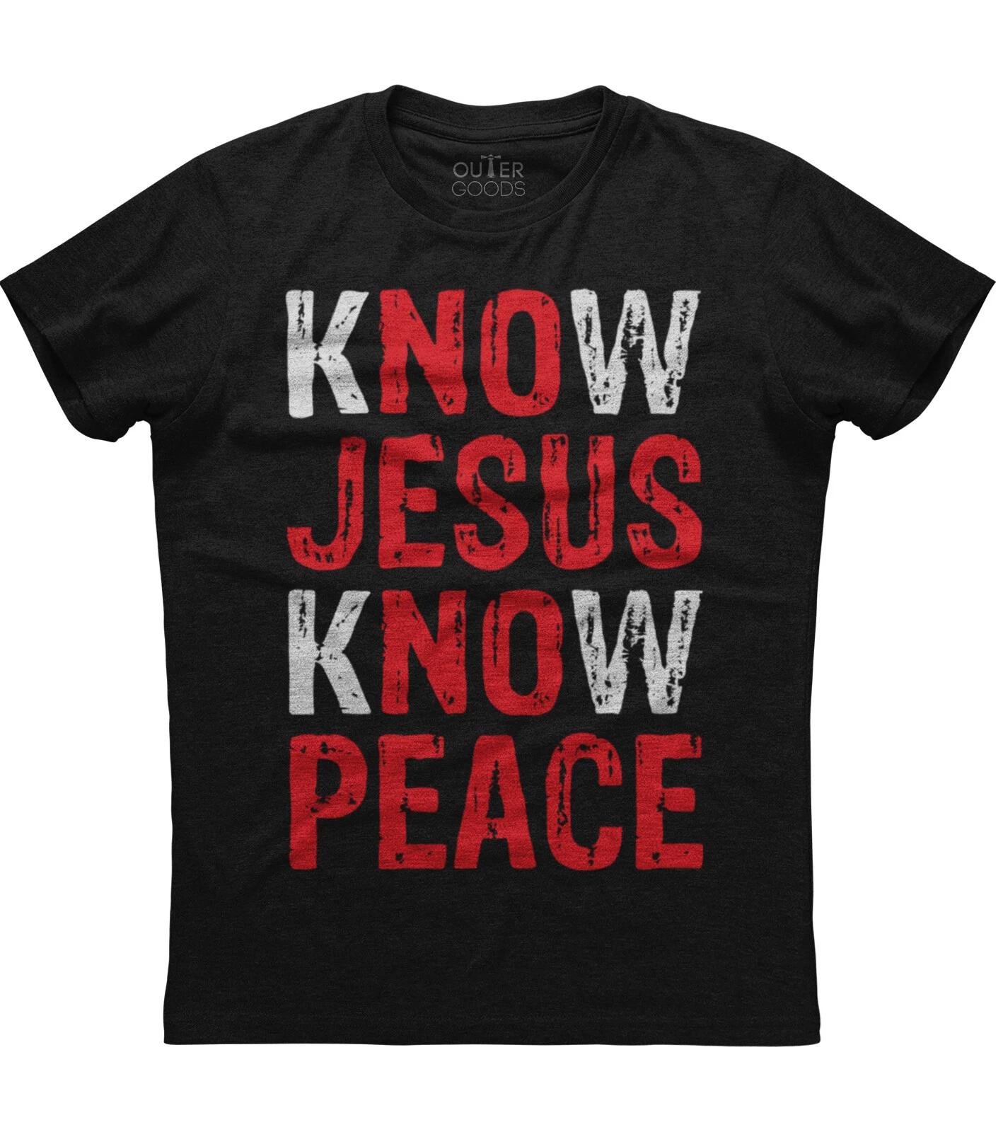 Christian Jesus Bible Verse Scripture Know Jesus Know Peace Unisex T-Shirt S