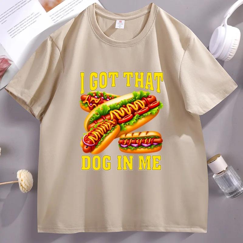 I Got That Dog In Me TShirt Funny Hot Dog Meme Tee Shirt Vintage 90s Short Sleeve Cookout Food Graphic T Shirts Humor Clothes