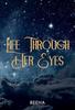 Life Through Her Eyes by Beeha Paperback Book 9781835432259