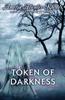 Buch Token of Darkness