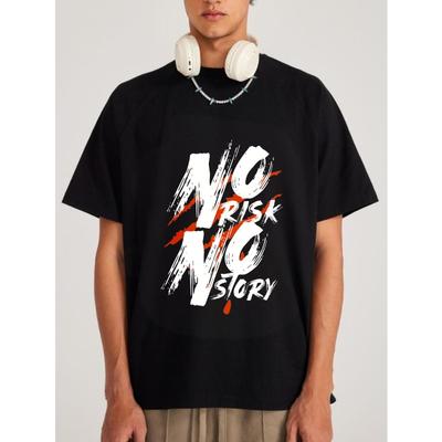 His-and-hers Black T-Shirt No Risk No Story Graphic Print Casual Streetwear Fashion Men's Tee For Daily Wear And Urban Style