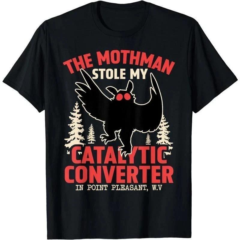 Funny Mothman Stole My Catalytic Converter Mothman Cryptid T-Shirt Cryptozoology L