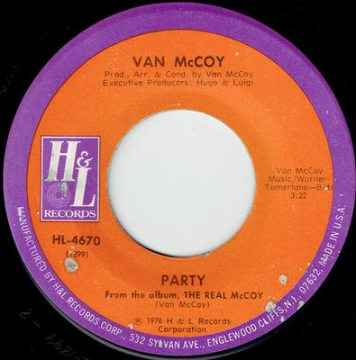 7inch Record VAN MCCOY - Party HL4670 H & L Records 1976 US Soul/Funk Used