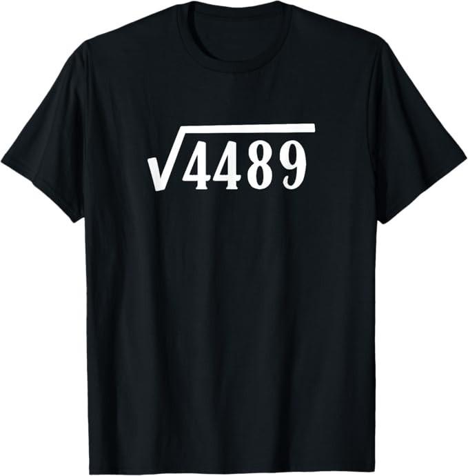

Square Root 67 Year Old Gift Funny Teacher 67th Birthday T-Shirt L