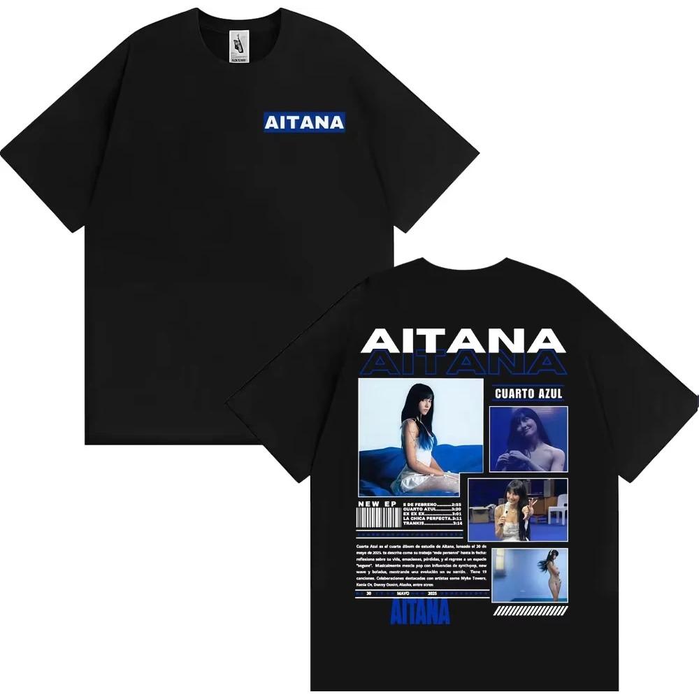 Singer Aitana Cuarto Azul Album 2025 Tour T Shirt Men Women's Fashion Aesthetic Short Sleeve T-shirts Casual Male Cotton T-shirt