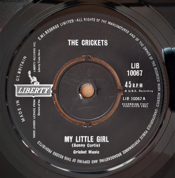 

7inch Record CRICKETS - My Little Girl LIB10067 Liberty 1963 UK Rock Used