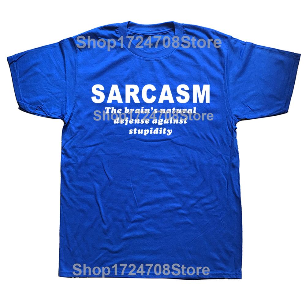 New Summer Style Sarcasm Brains Natural Defense Against Stupidity Tshirt Funny T Shirt Men Short Sleeve Humor Top Tees