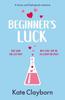 Beginners Luck by Kate Clayborn Paperback Book 9781804367520