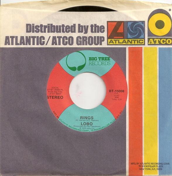 

7inch Record LOBO - Rings BT15008 Big Tree Record 1974 US Rock Used