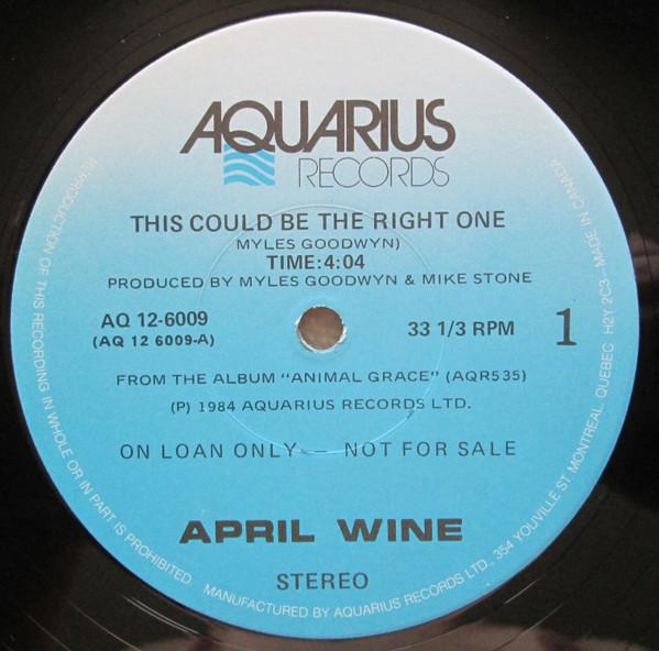 

12inch Record APRIL WINE This Could Be The Right One AQ126009 Aquarius Record 1984 Canada Rock Used