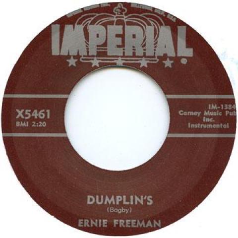 

7inch Record ERNIE FREEMAN - Dumplin s IM1384 Imperial 2016 UK Blues