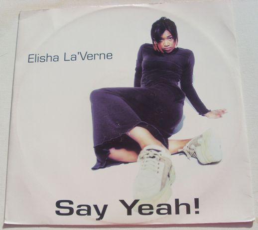 

12inch Record ELISHA LA VERNE - Say Yeah ADPTT6 Adept 1996 UK Soul/Funk Used