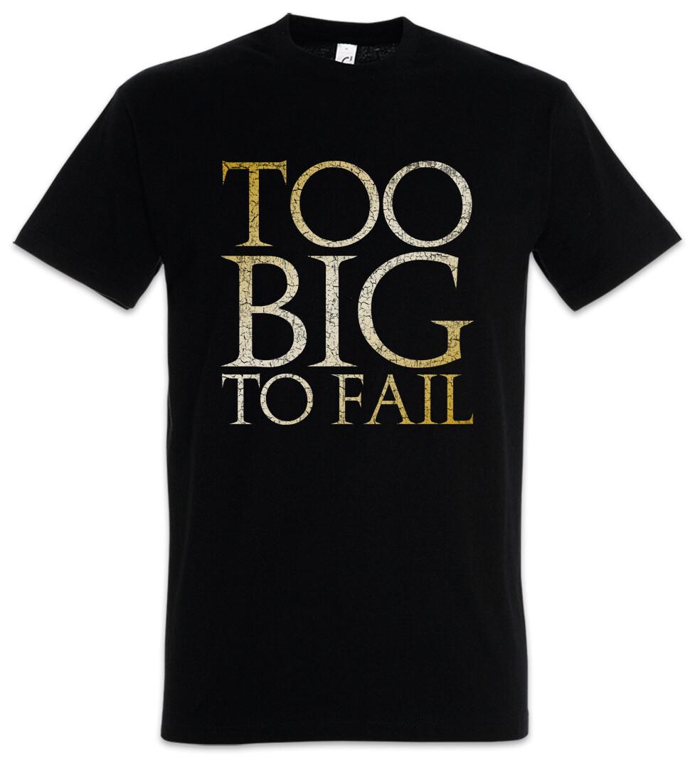 Too Big To Fail T Shirt Fun Chubby Pride Fat Large Big Proud Heavy Plump Plus- XXXL