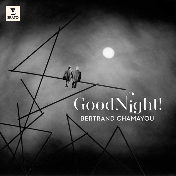 

CD BERTRAND CHAMAYOU - Good Night! 0190295242435PR Erato 2020 France Classical Used