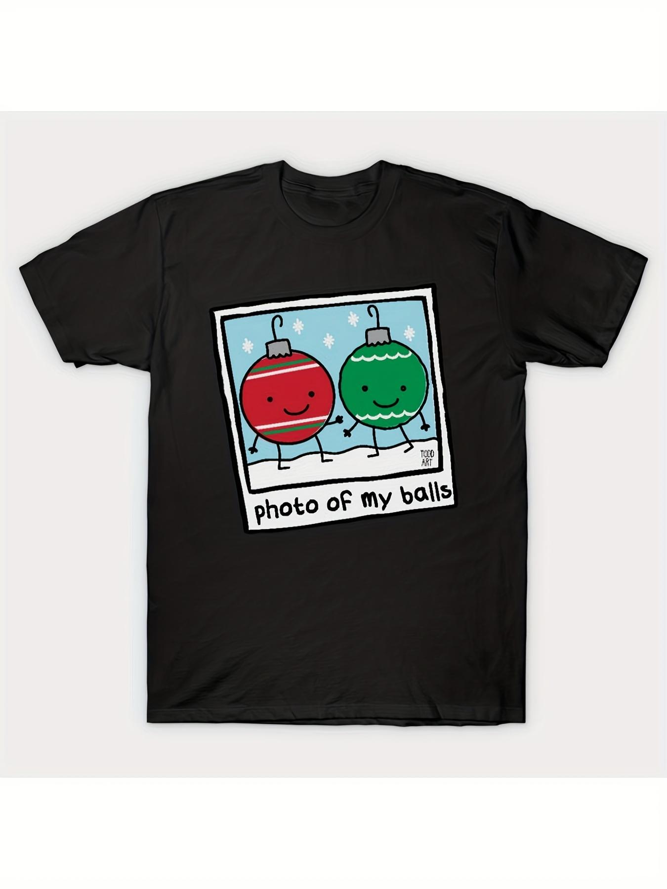 Funny Christmas Ugly Sweater T-Shirt - My Balls Slogan with Ornament Design L