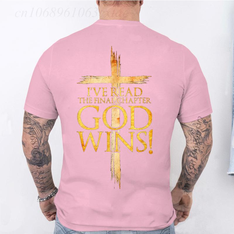 I've Read The Final Chapter God Wins Christian Faith Cross T-Shirt Men Fashion Women's Tshirts Streetwear Tee Casual Camisetas