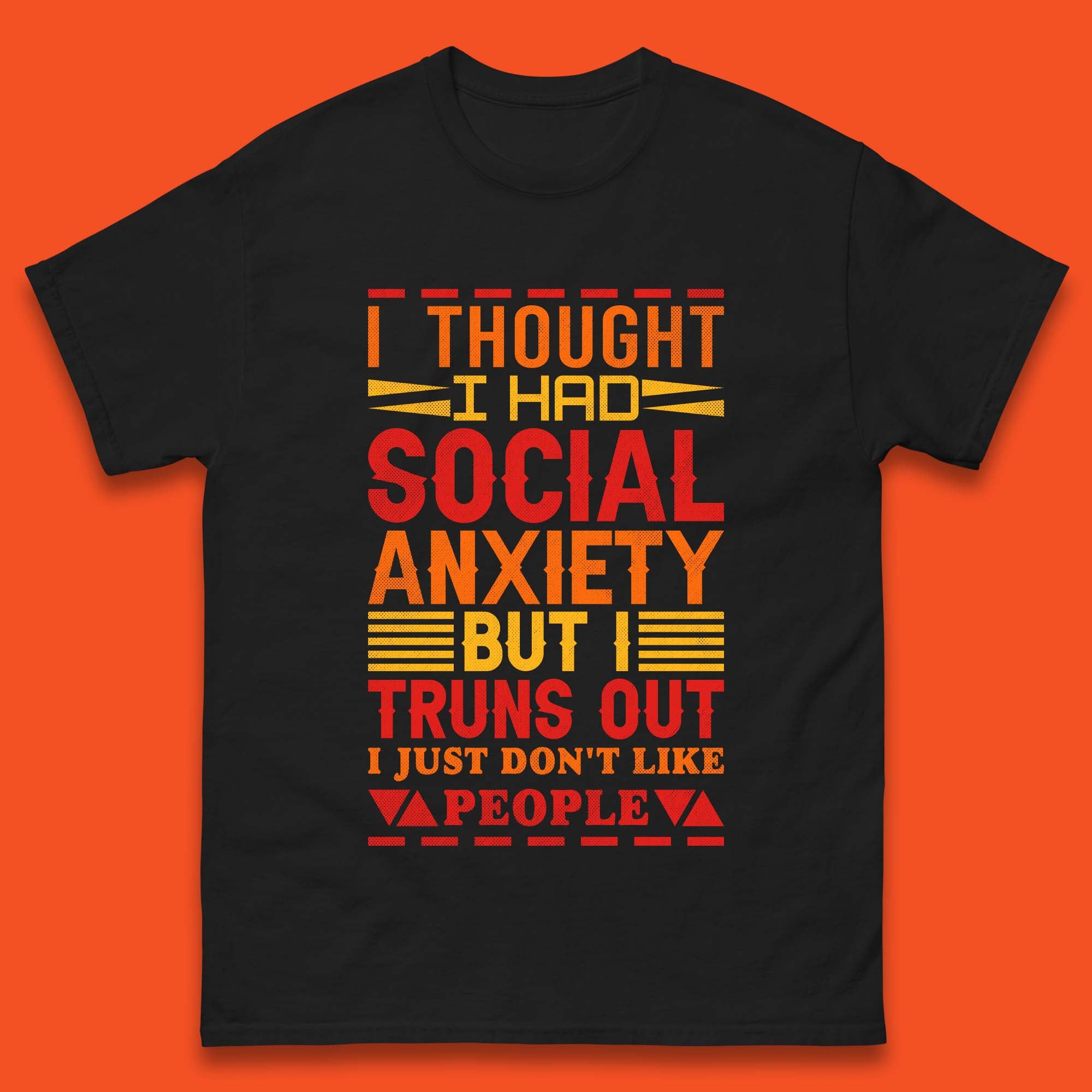 Social Anxiety Mens T-Shirt Womens Tops Tees 4XL
