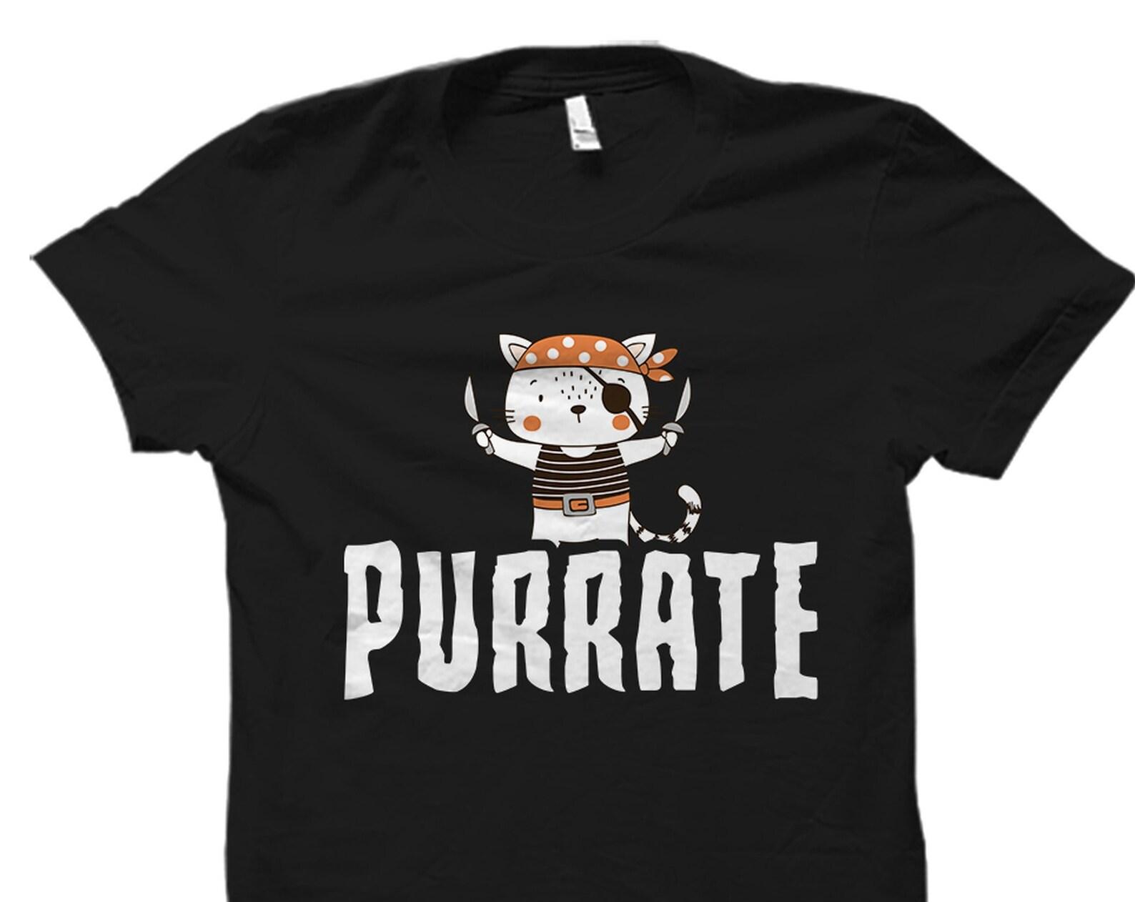 Pirate Shirt. Cat Shirt. Cat T-Shirt. Funny Pirate Shirt. Cat Tshirt. Cat Owner Gift. Cat Tee. Pirate Tshirt. Funny Cat Shirt Pirate #OS4648 L