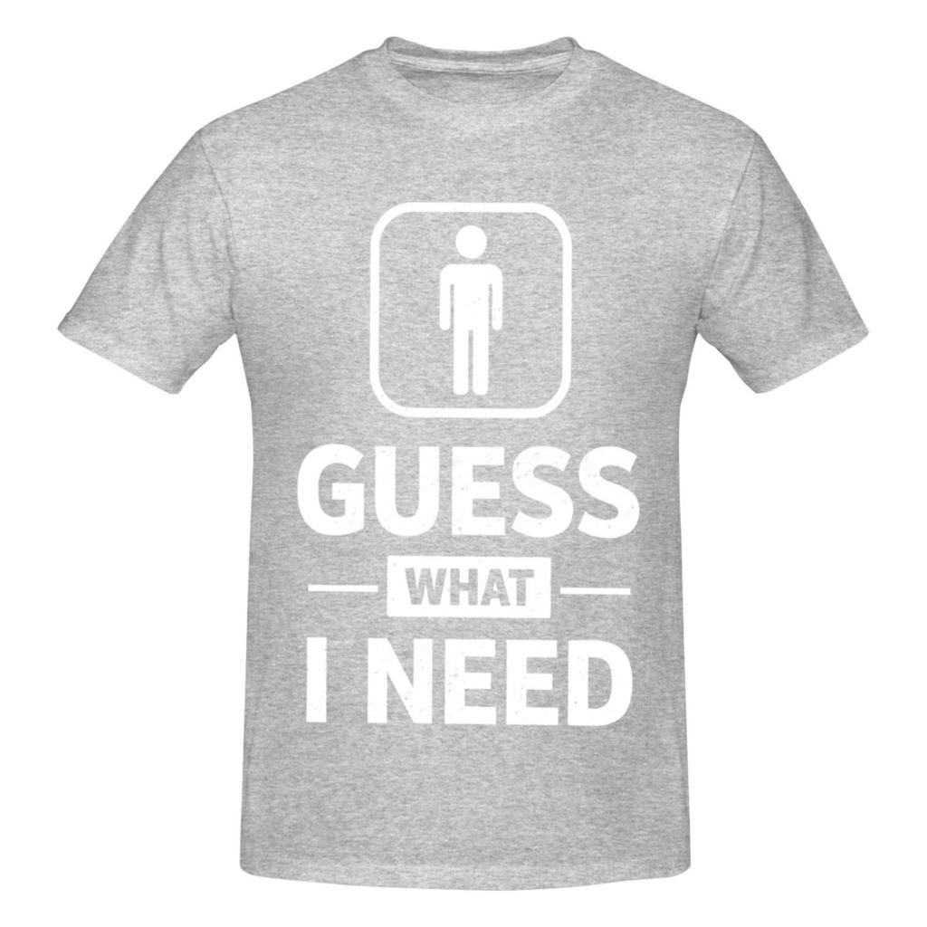 Unisex Guess What I Need Minimal Funny Sign Humor Trendy T Shirt Streetwear Cotton Crewneck T Shirts