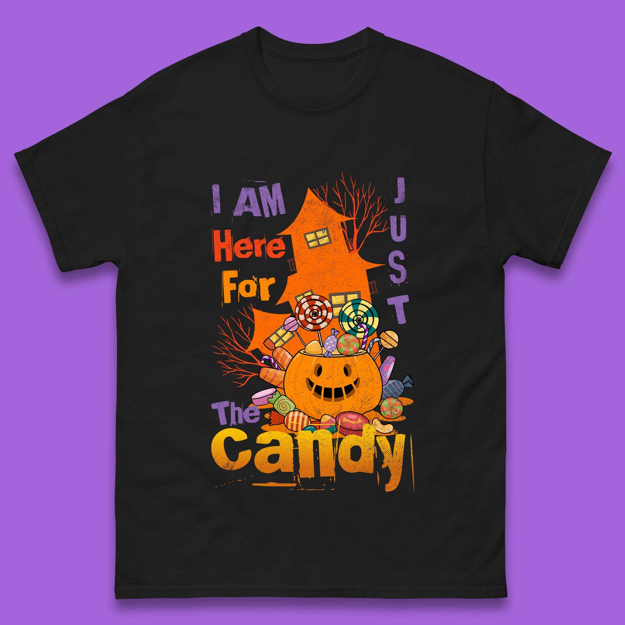 

I m Just Here For The Candy Halloween Trick Or Treat Mens Tee Top XL