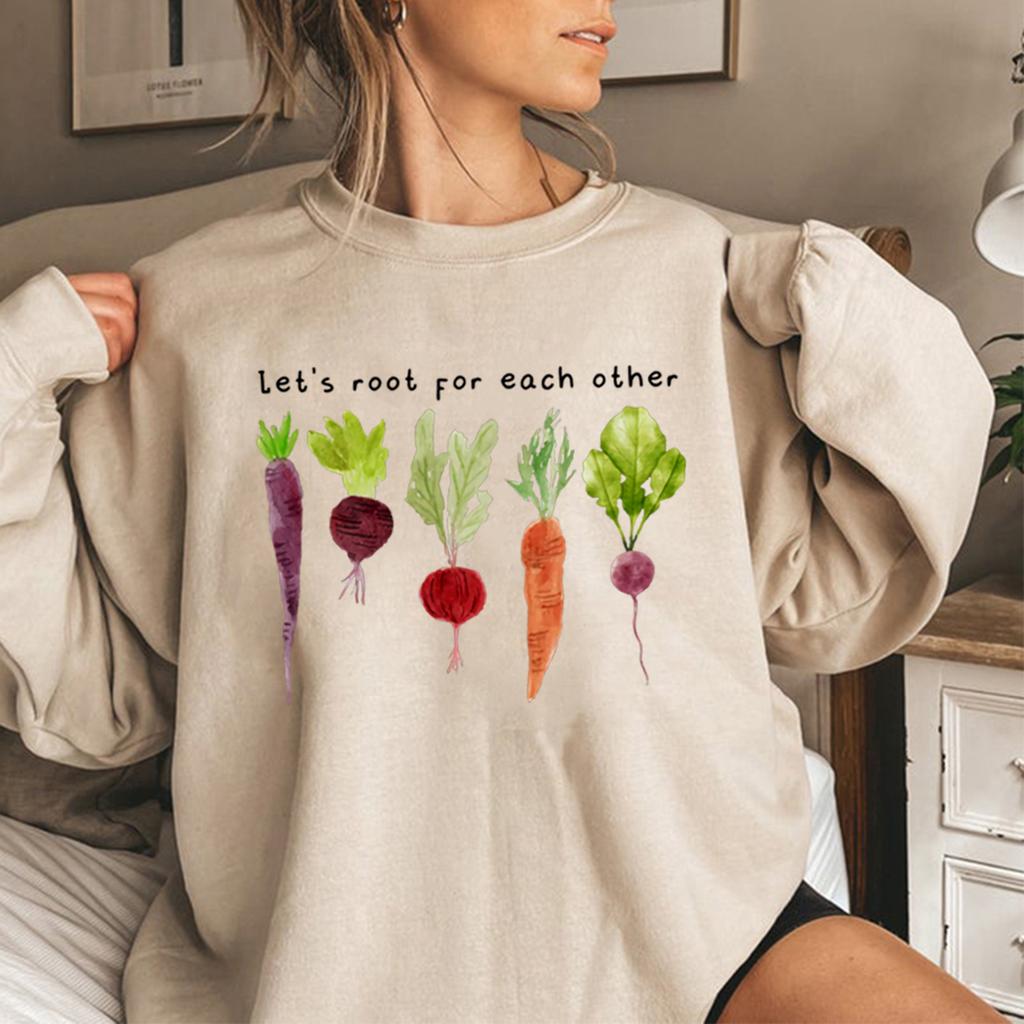 Lets Roots for Each Other Vegetable Sweatshirt Uplifting Hoodie Unisex Long Sleeve Sweatshirts Vintage Gardening Graphic Hoodies