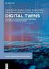 Kniha Digital Twins : Internet of Things, Machine Learning, and Smart Manufacturing