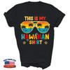 This Is My Hawaiian Funny Party Hawaii Unisex T-Shirt