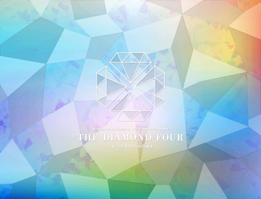 

Momoiro Clover Z 10th Anniversary The Diamond Four - in Momokyo Doumu - DVD [First Press Limited Edition]