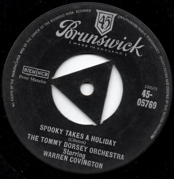 

7inch Record TOMMY DORSEY & HIS ORCHESTRA - Spooky Takes A Holiday 4505769 Brunswick 1958 UK Jazz Used