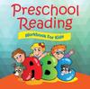 The Preschool Reading Workbook For Kids Book