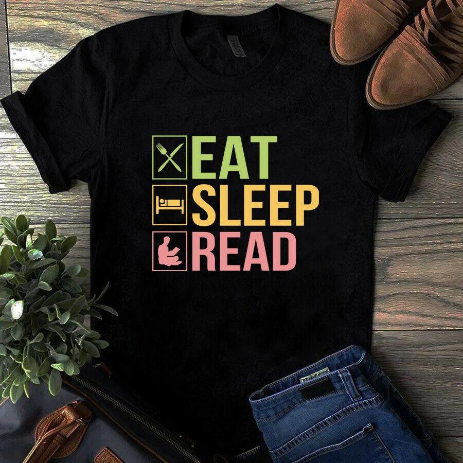 Men s and Women s T-shirts Eat Sleep Read Book XXXL
