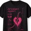 Broken Again Goth Heartbreak Y2K Grunge Graphic Unisex TShirt